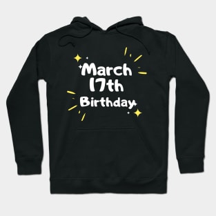 famous March 17th Birthday, St. Patrick's Irish Day gift for boyfriend Hoodie